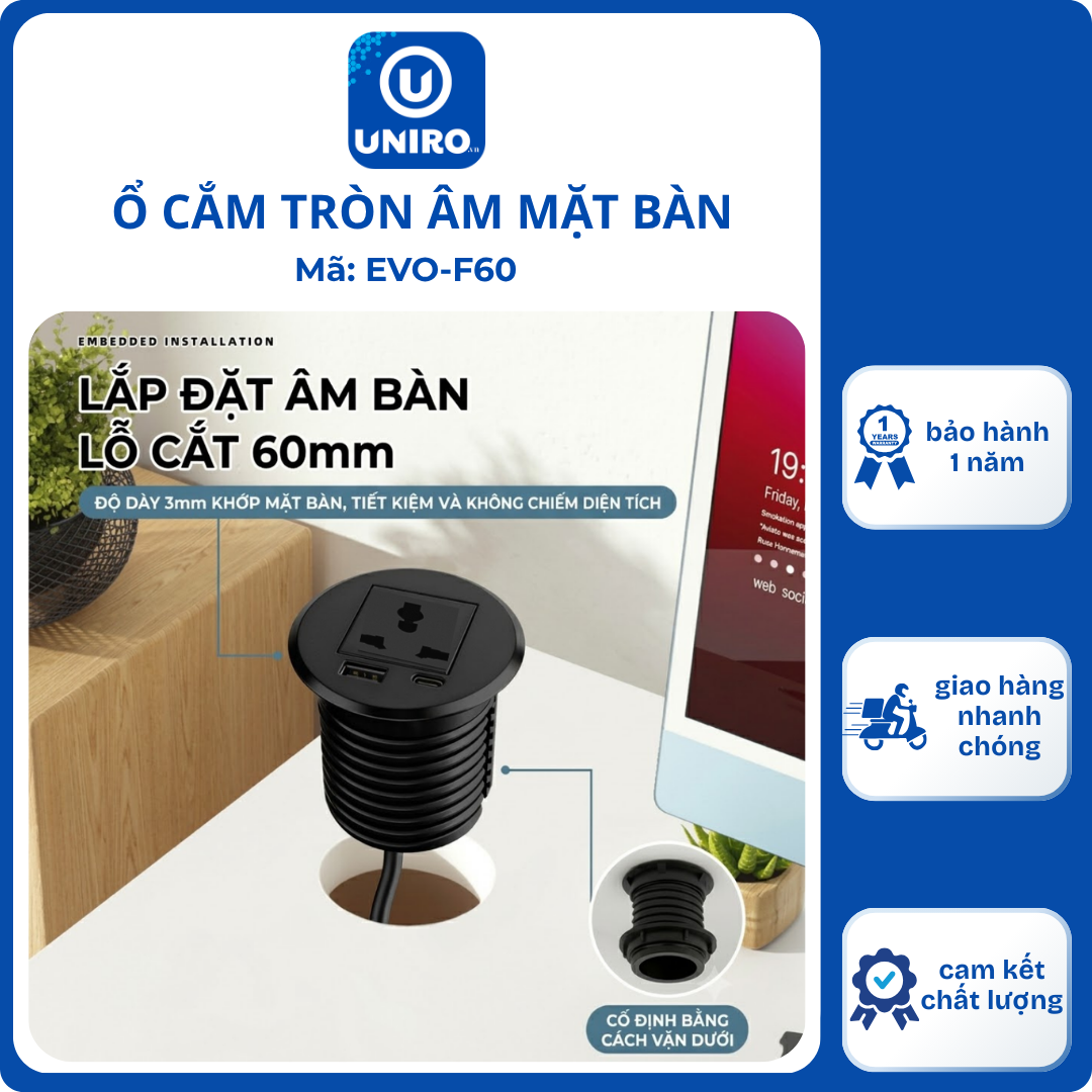 Ổ Cắm Tròn Âm Mặt Bàn UNIRO EVO-F60 - Thiết Kế Nhỏ Gọn, Khoét Lỗ 60mm Thông Minh